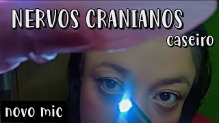 ASMR  ROLEPLAY EXAME NERVOS CRANIANOS  Asmr caseiro [upl. by Blanka]