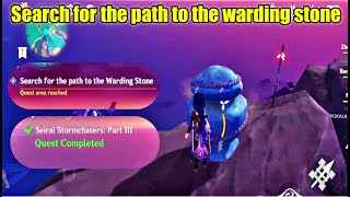 Search for the path to the warding stone  Seirai Stormchasers part 3  Genshin impact [upl. by Pauly]