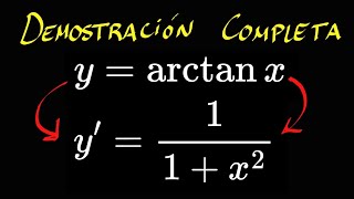 Demostración de la derivada de arcotangente de x arctan x [upl. by Roath853]