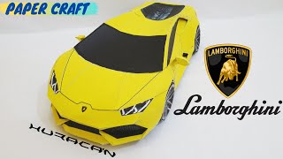 How to make Lamborghini Huracan from paper  Papercraft [upl. by Ocana899]