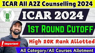 ICAR Official 1st Round CutOff 🔥 CAR Counselling 2024  ICAR 2024 Cutoff After Analysis ICAR 2024 [upl. by Annovoj18]