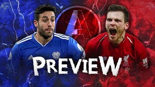 NOTHING BUT A WIN WILL DO  Cardiff City vs Liverpool Match Preview [upl. by Inuat]