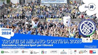 IL FILM DEI TROFEI DI MILANO CORTINA 2026 – Educazione Cultura e Sport per i Giovani 8910 Maggio [upl. by Efron]