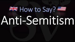 How to Pronounce Anti Semitism CORRECTLY Meaning amp Pronunciation [upl. by Ranite]