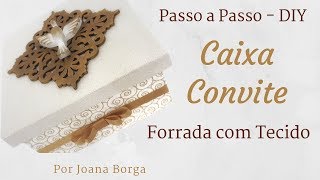 Caixa convite para Crisma ou Batizado  forrada  por Joana Borga [upl. by Nickolai131]