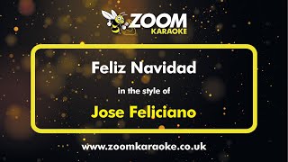 Jose Feliciano  Feliz Navidad  Karaoke Version from Zoom Karaoke [upl. by Mikal]