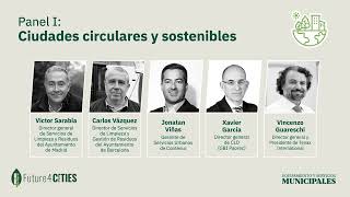 Future4 Cities 2024  Panel  Ciudades circulares y sostenibles [upl. by Runstadler]