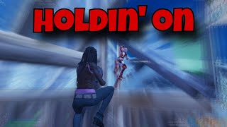 Barely Holdin’ On  Fortnite Montage [upl. by Imogen]