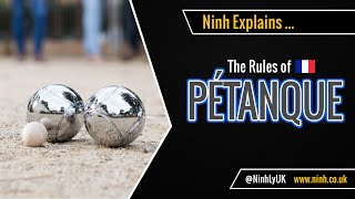 The Rules of Pétanque Boules  EXPLAINED [upl. by Broida]