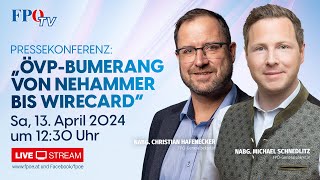 FPÖPressekonferenz ÖVPBumerang  Von Nehammer bis Wirecard [upl. by Magna]