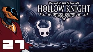 Lets Play Hollow Knight  PC Gameplay Part 27  AYYYY HUNDAAA [upl. by Relyk]