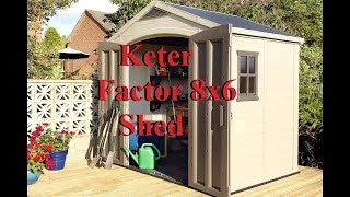 Keter Factor 8x6 Outdoor Garden Storage Shed [upl. by Metts788]