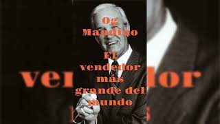 EL VENDEDOR MAS GRANDE DEL MUNDO quotOg Mandinoquot audiolibro completo [upl. by Antsirhc]