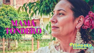 Mamá Tondero [upl. by Bullock]