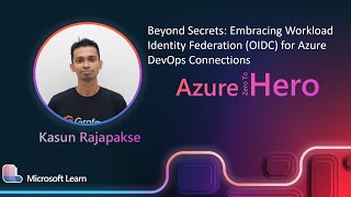 Kasun RajapakseBeyond Secrets Embracing Workload Identity Federation for Azure DevOps Connections [upl. by Leake782]