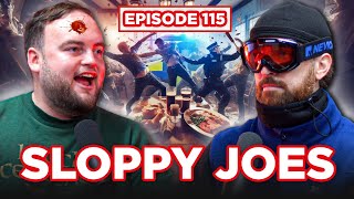 Joes Carvery Brawl  Ep 115  Sloppy Joes Podcast [upl. by Analed315]