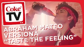 Abraham Mateo 2017 Taste the Feeling videoclip exclusivo con CocaCola [upl. by Esereht]