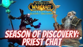 SoDcast 4  Priest  Season of Discovery WoW Classic  Countdown To Classic Podcast [upl. by Yniffit773]