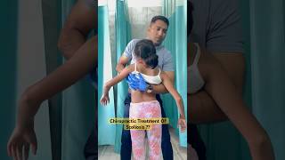 Scoliosis Chiropractic Treatment ☠️☠️Say Big No chiropractic chiro spine scoliosis india asmr [upl. by Pember997]