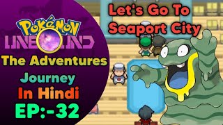 Pokemon Unbound In Hindi Episode 32SS Ticket amp Lets Head To Seaport CityDhruTheGamer [upl. by Nelehyram]