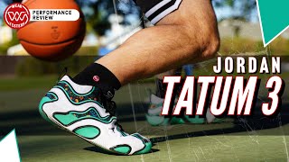 Jordan Tatum 3 Performance Review [upl. by Rekcut765]