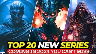 Top 20 Best Upcoming TV Shows Set to Dominate 2024  New Series On Netflix Amazon Prime Apple TV [upl. by Shishko]