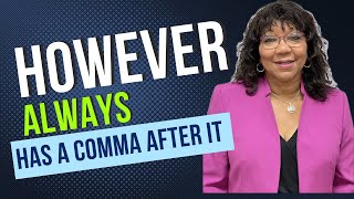 When using “however” you’ll always need to use a comma [upl. by Balliett]