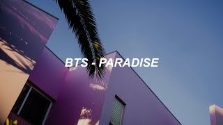 BTS 방탄소년단 Paradise Easy Lyrics [upl. by Hakon920]