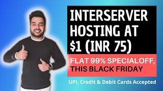 Interserver Black Friday Hosting Deal 2021  Get a 1 Year Hosting at just INR 75 [upl. by Ecirtnahc]