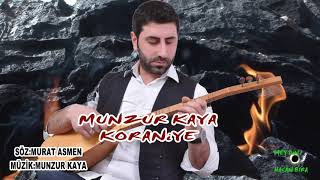 Munzur KAYA KORANİYÊ [upl. by Fabio]