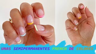 Uñas TENDENCIAS 2021  Manicura SEMIPERMANENTE  FRENCH DE COLORES PRIMAVERA  VERANO [upl. by Penrose975]