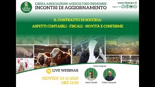 IL CONTRATTO DI SOCCIDA  ASPETTI CONTABILI  FISCALI NOVITA E CONFERME [upl. by Bakemeier]