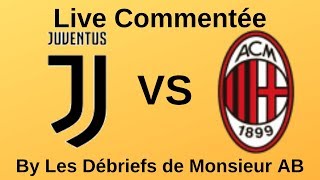 🔴🎙️  EN DIRECT  JUVENTUS VS AC MILAN  COUPE DITALIE  MrABDirect [upl. by Luhey]