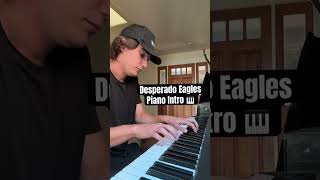 Desperado Eagles Piano Cover [upl. by Arley]