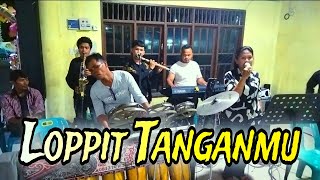 Lagu Rohani Loppit TanganmuVersi Dedy musik Live [upl. by Albrecht337]