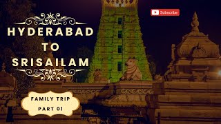 SRISAILAM TEMPLEHyderabad to SriSailam Family TripSriSailam srisailam temple hyderabad [upl. by Bigner]