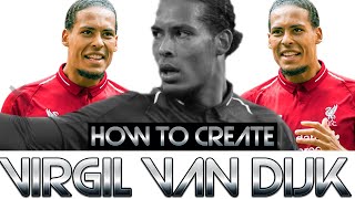 FIFA 21  How to Create Virgil van Dijk  Pro Clubs [upl. by Danialah402]