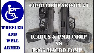 P365 Comp Comparison with the P365 Short Slide with the PMM Comp vs P365XL Macro Comp [upl. by Acinnor]