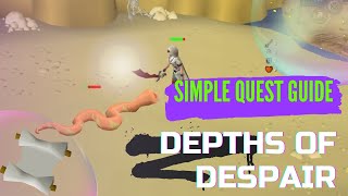 The Depths of Despair OSRS 2024 Ultimate Guide for Quick Mastery 🔥 [upl. by Chemosh970]