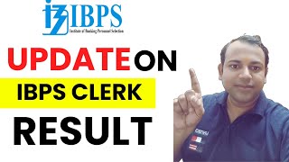 IBPS CLERK RESULT Update  My View [upl. by Yeldua]