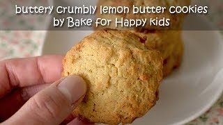 Buttery Crumbly Lemon Butter Cookies [upl. by Olihs]