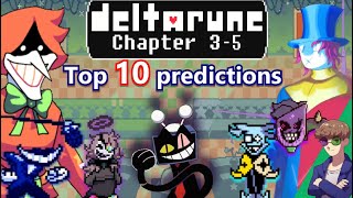 TOP 10 DELTARUNE CHAPTER 3  5 PREDICTIONS [upl. by Akaya]