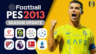 PATCH PES 2013 ATUALIZADO TEMPORADA 2024 COM FACES E UNIFORMES TRANSFERÊNCIAS  PES 2013 PC FRACO [upl. by Licastro]