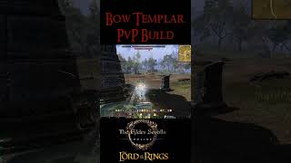 Templar ESO PVP BUILD And You Have My Broken Bow Build Legolas RPPVP eso esopvp shorts lotr [upl. by Cailean619]