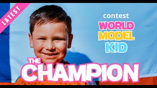 The Champion World Model Kid Season 03 2024 [upl. by Julide]