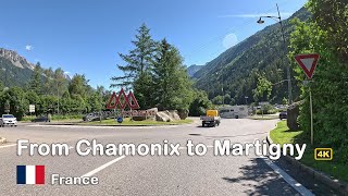 ROAD TRIP France  Driving from Chamonix to Martigny in stunning 4K [upl. by Aciretehs932]