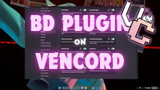 How to add BetterDiscord plugins on Vencord 2024 [upl. by Dixie878]