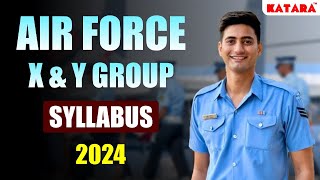 Airforce X Y Group Notification Syllabus 2024  Airforce New Vacancy 2024  Airforce Syllabus 2024 [upl. by Anirrok]