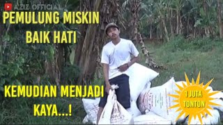 Pemulung miskin yang baik hati menjadi kaya [upl. by Budwig]