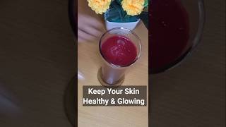 Skin Glow Juice🍹 Drink For Clear And Glowing Skin 👌💯shorts glowingskin drink [upl. by Kciredec]